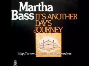 Martha Bass - Feed Me